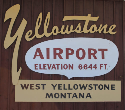 10_The orignal sign at Yellowstone Airport still welcomes passengers