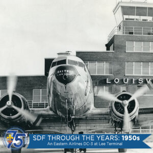 Louisville Muhammad Ali Int’l Airport turns 75