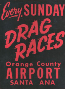 The Days of Drag Racing at John Wayne Airport