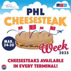 Celebrate Cheesesteak Week at PHL Airport