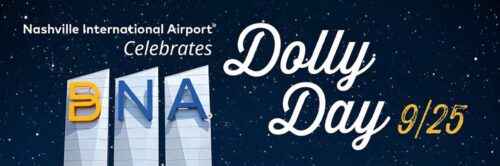 Celebrate Dolly Day from 9 to 5 at Nashville Int’l Airport